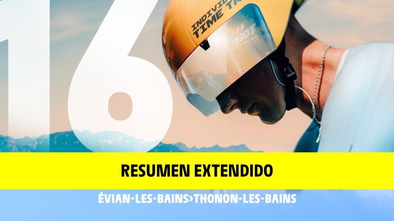 Tour de France 2026 - Etapa 16 Resumen Extendido