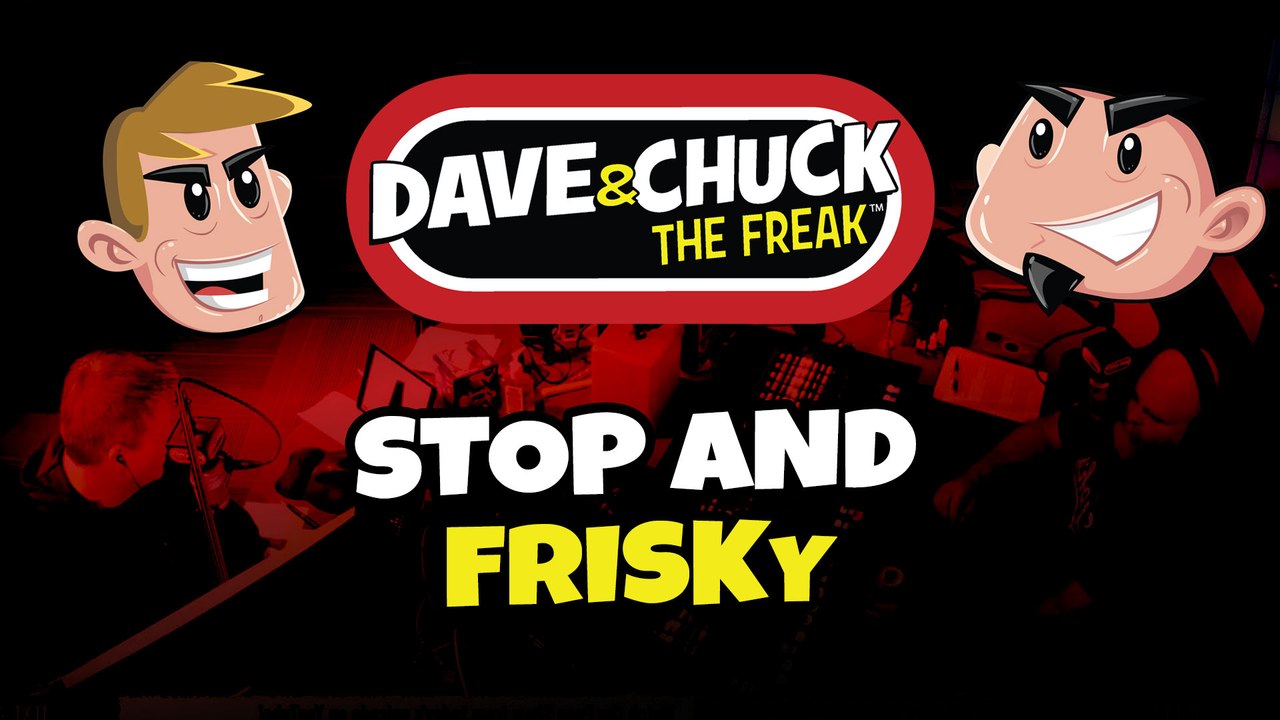 Stop And Frisky