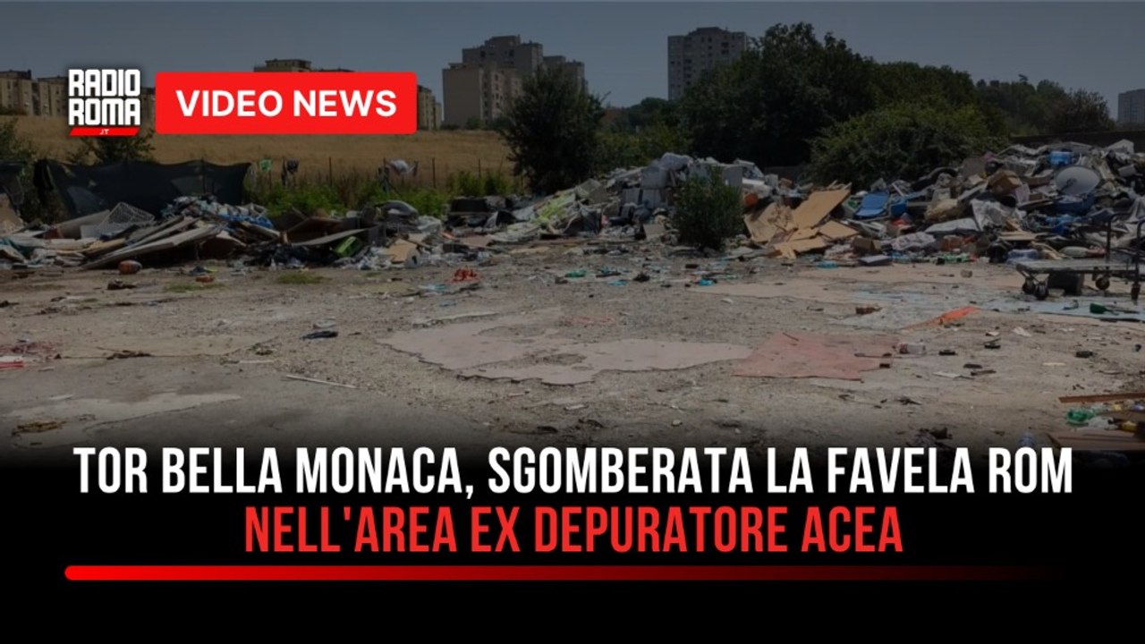 Tor Bella Monaca, sgomberata la favela rom nell'area ex depuratore ACEA