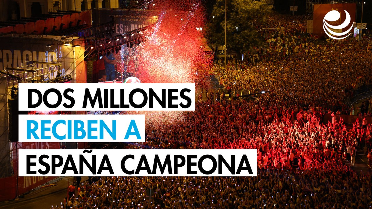 2 millones reciben a la España campeona