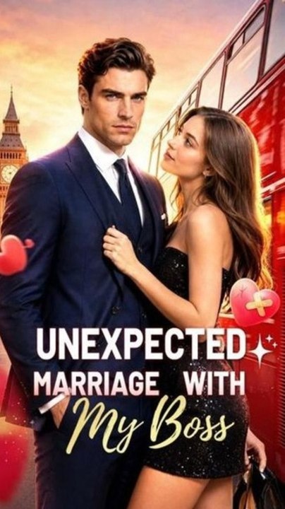 Unexpected Marriage with My Boss EP