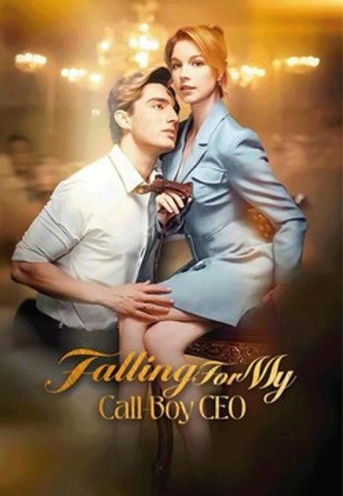 Falling For My Call-Boy CEO English Version | Short Drama