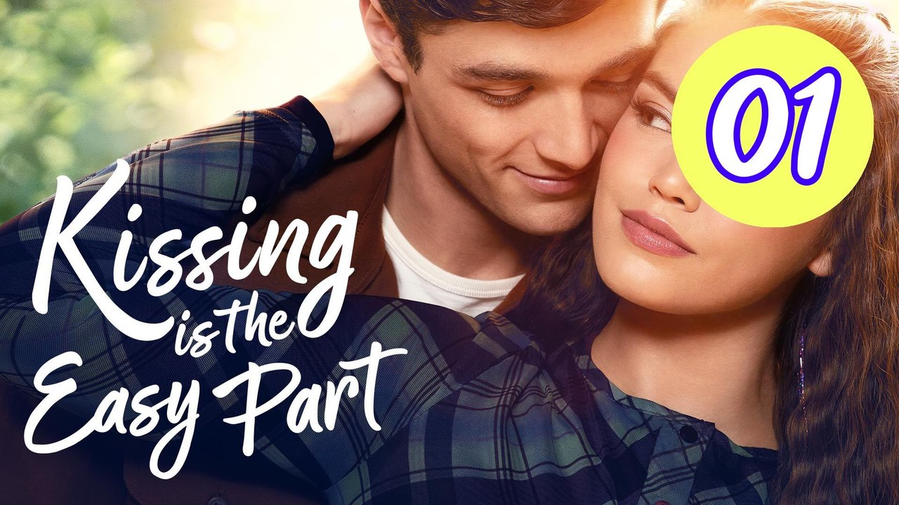 Kissing Is the Easy Part Episode 1 Engsub