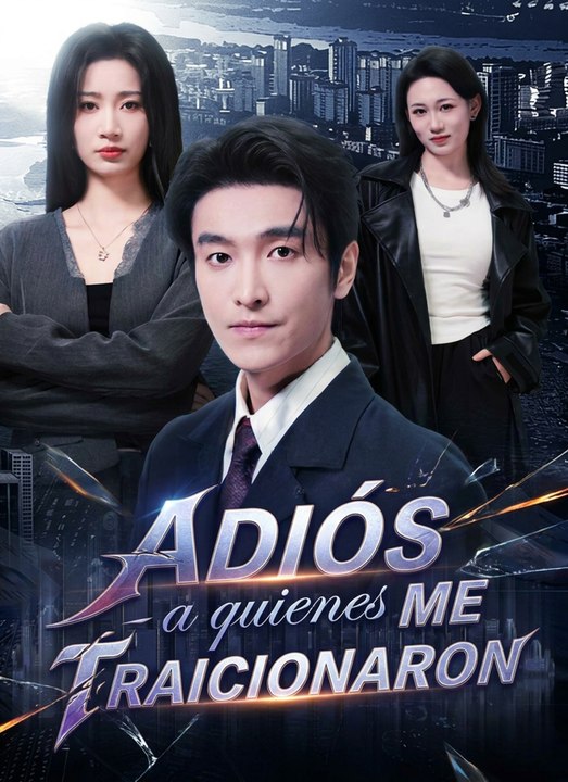 Adiós a quienes me traicionaron | Full 73 Eps SD Drama 2026