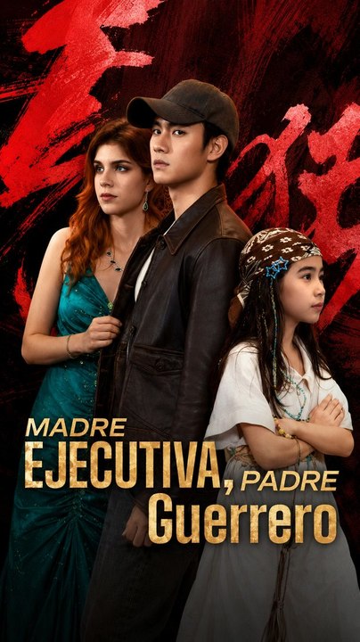 [Doblado] Madre Ejecutiva, Padre Guerrero - Episodio Completo | Drama Fantástico Moderno #ASM