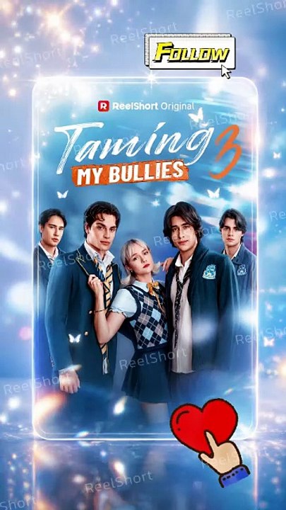 Taming My Bullies 3 | Full Episodes [Full Movie]