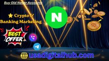 9 Best Platforms for Buying Old Veryfied Naver An