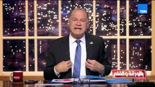 نشأت الديهي: لازم الناس تعرف إن جزء من أحلامها تحقق  قصرنا في حق بلدنا وتسويق انجازاتنا