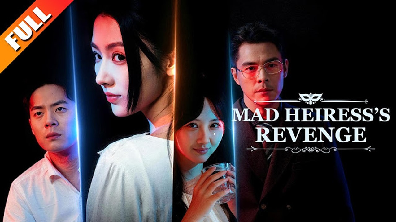 MAD HEIRESS REVENGE