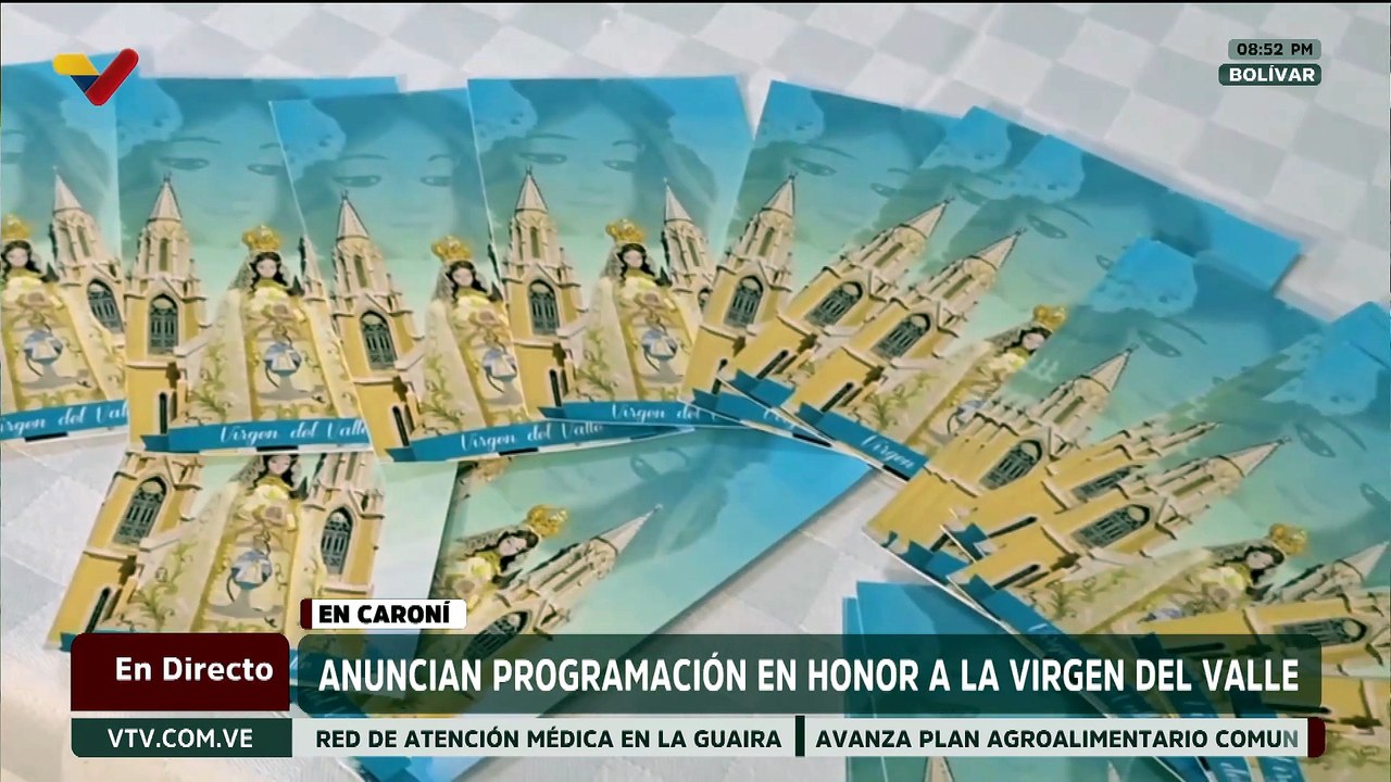 Bolívar | Anuncian programación para la conmemoración de la Virgen del Valle