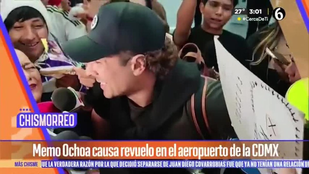 Memo Ochoa causa revuelo en el aeropuerto de la CDMX