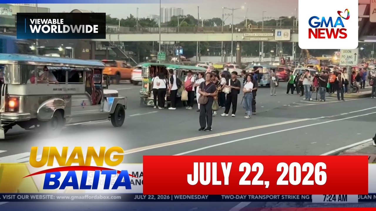 Unang Balita - Part 2 (July 22, 2026) | Unang Hirit
