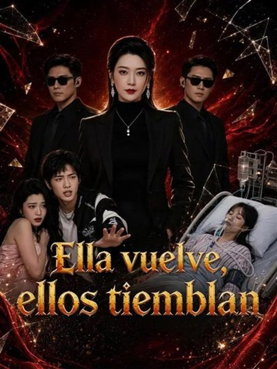 Ella vuelve, ellos tiemblan | Serie Completa | Short Drama Español Full Episode | Reel Nova