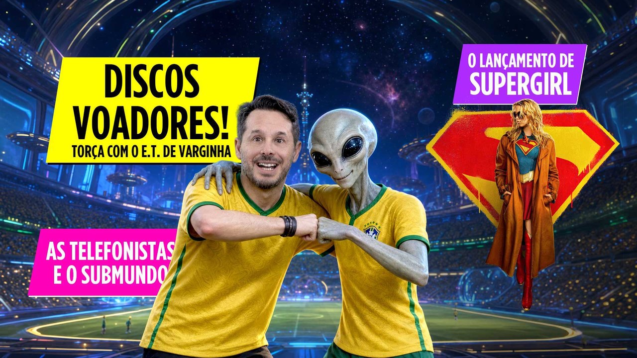 Discos Voadores, Supergirl, Telefonistas e Submundo do Crime