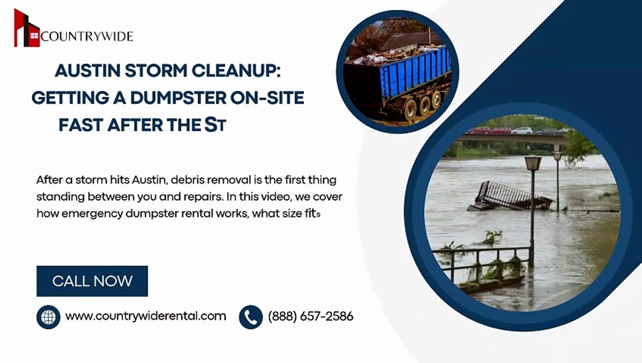 Austin Storm Cleanup Getting a Dumpster on-Site Fast After the Storm