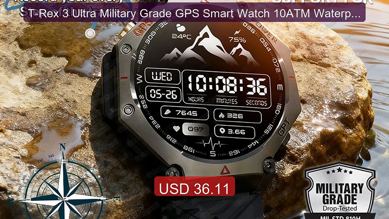 T-Rex 3 Ultra Military Grade GPS Smart Watch 10ATM Waterproof Comp... -- Best Deal 2026 | Shop Now!