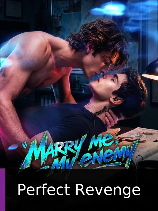 Marry me, My enemy #engsub #fullfilm🎯🌟 | Perfect Revenge