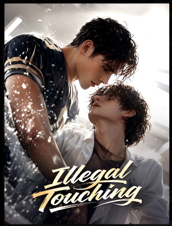 Illegal Touching- Drama FULL MOVIES ENGLISH SUB