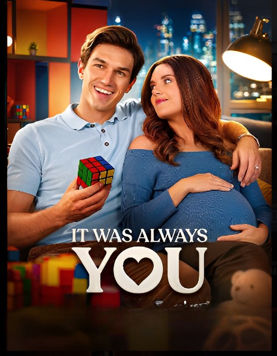 It Was Always You- Drama FULL MOVIES ENGLISH SUB