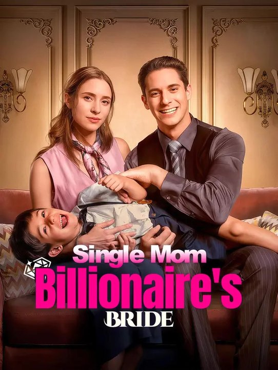 Single Mom, Billionaire's Bride | Komplette Serie | Short Drama Deutsch