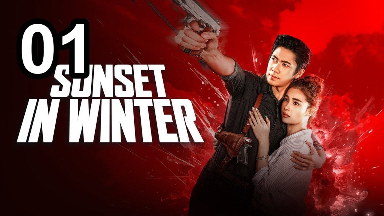 Sunset In Winter (2026) - Episode 1 English Sub | NextAsia Series