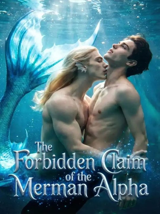 The Forbidden Claim of the Merman Alpha - Full - Hot 🔥🔥🔥FULL MOVIES ENGLISH SUB 2026