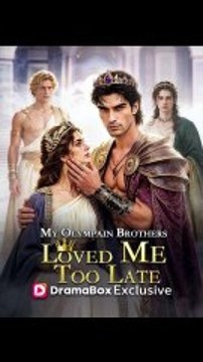 My Olympian Brothers Loved Me Too Late - | Reelshort - FULL ✅ | Full Episode Short Drama 2026
