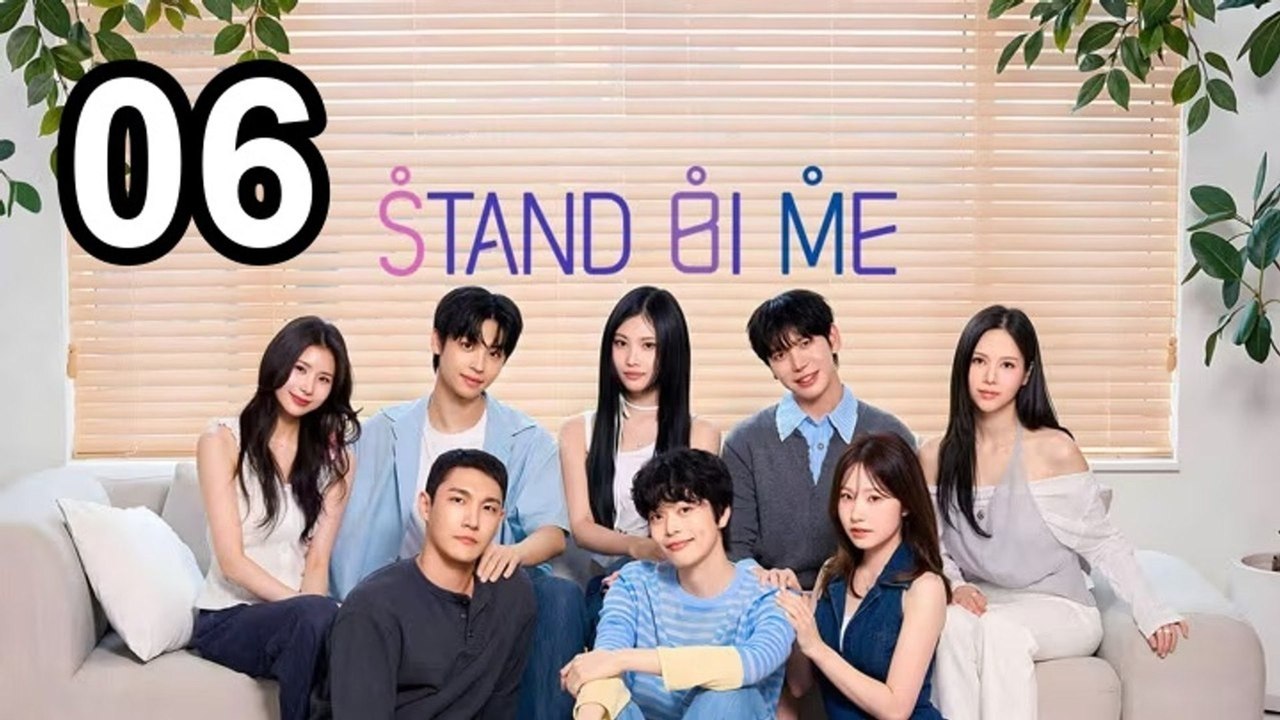 🌹 Stand Bi Me (2026) - Episode 6 💖 English Sub | Asian Drama TV | Full Short Drama | English Sub 2026