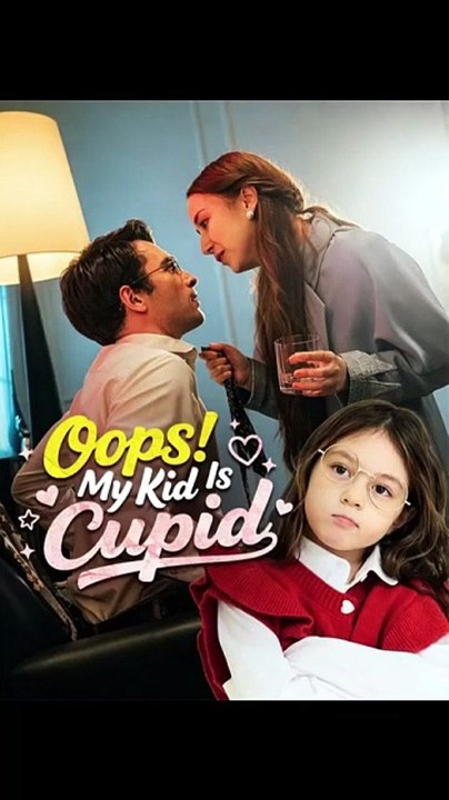 Oops! My Kid Is Cupid KL [Full Movie]