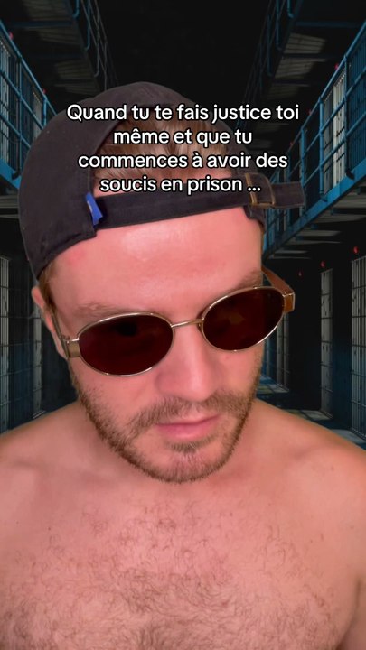 Quand tu te fais justice toi même