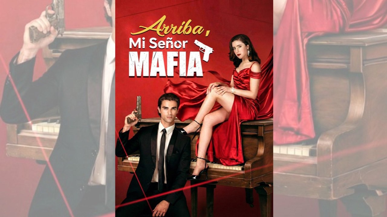 Arriba, Mi Señor Mafia | FULL MOVIE | 🌍 ESP SUB | CLIFFRUSH DRAMA