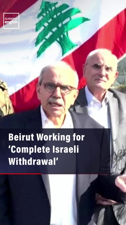 Beirut Working for ‘Complete Israeli Withdrawal’