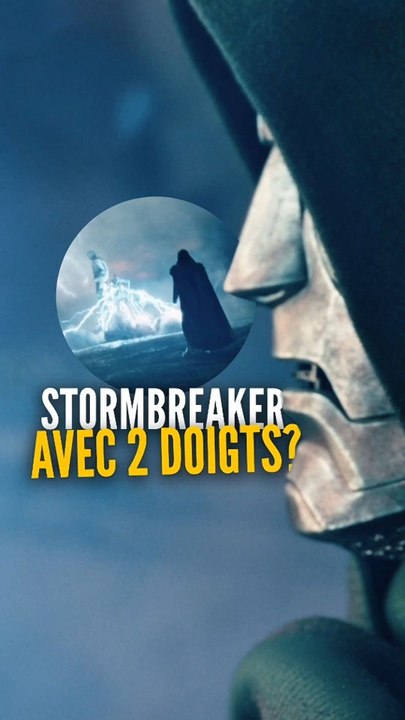 Comment DOOM arrive a STOPPER STORMBREAKER avec 2 DOIGTS ?! 🤯