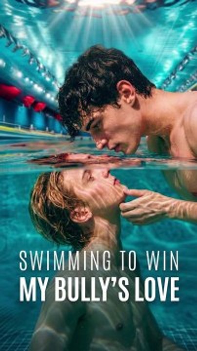 Swimming To Win My Bully'S Love