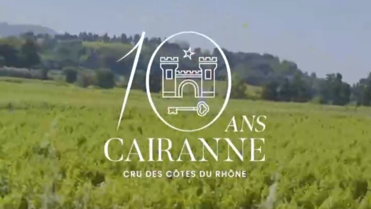 L'AOC Cairanne fête ses 10 ans : découverte de...