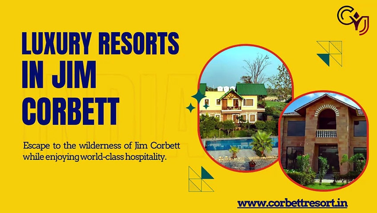 Luxury Resorts in Jim Corbett for an Exclusive Nature Retreat