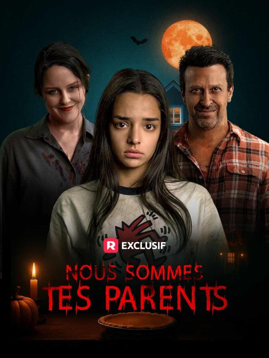 Nous sommes tes parents film complet