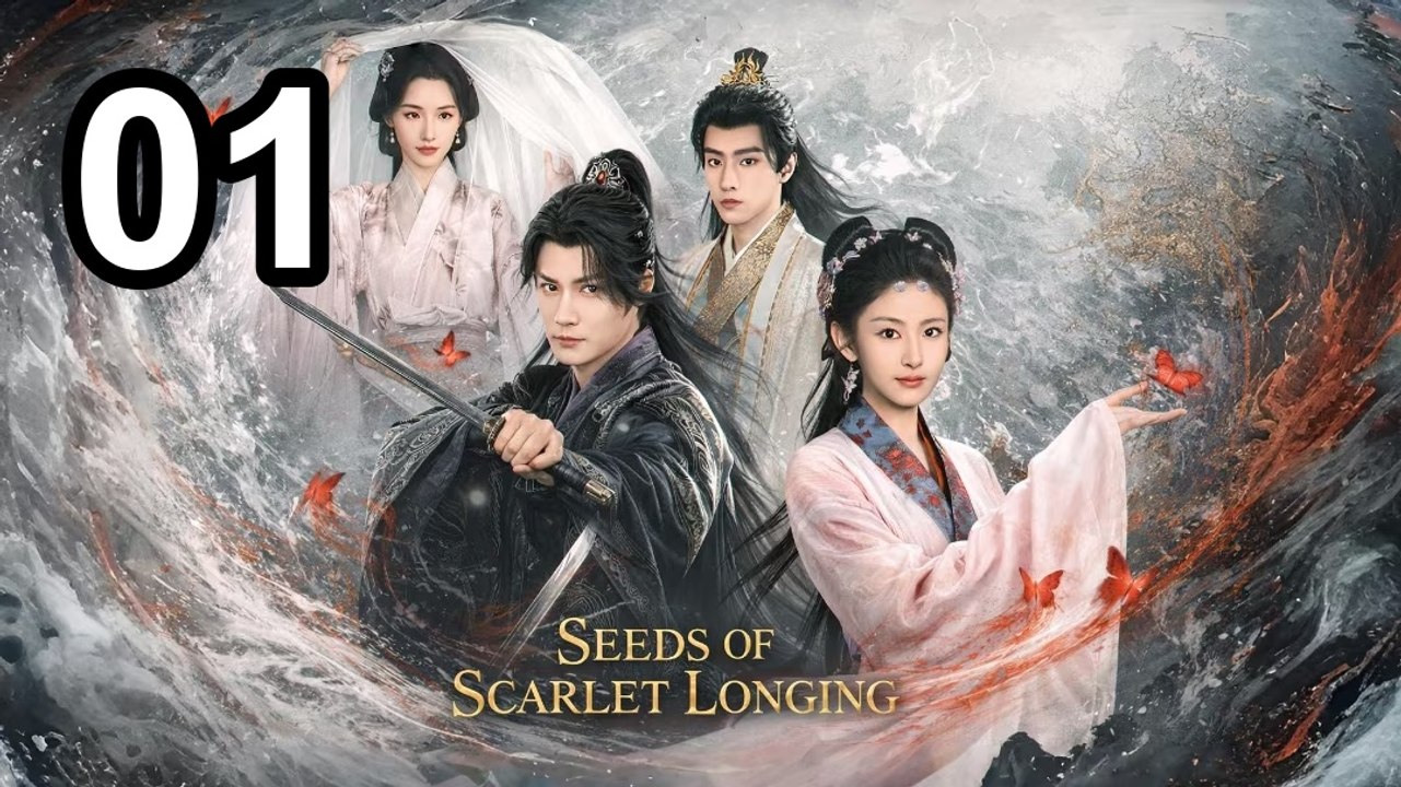 Seeds Of Scarlet Longing - Episode 1 English Sub | Asian Series EN SUB