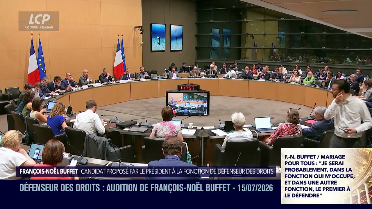 La séance est ouverte ! - Défenseur des droits : audition de François-Noël Buffet - 15/07/2026