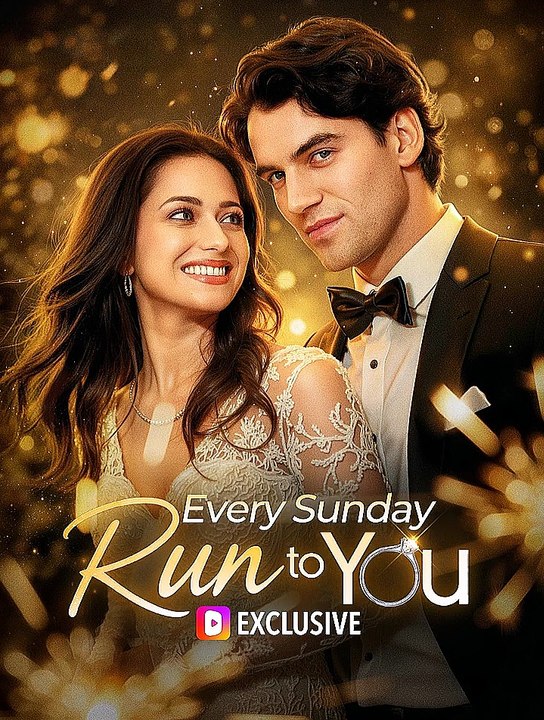 Every Sunday Run to You (English-Movie) FULL