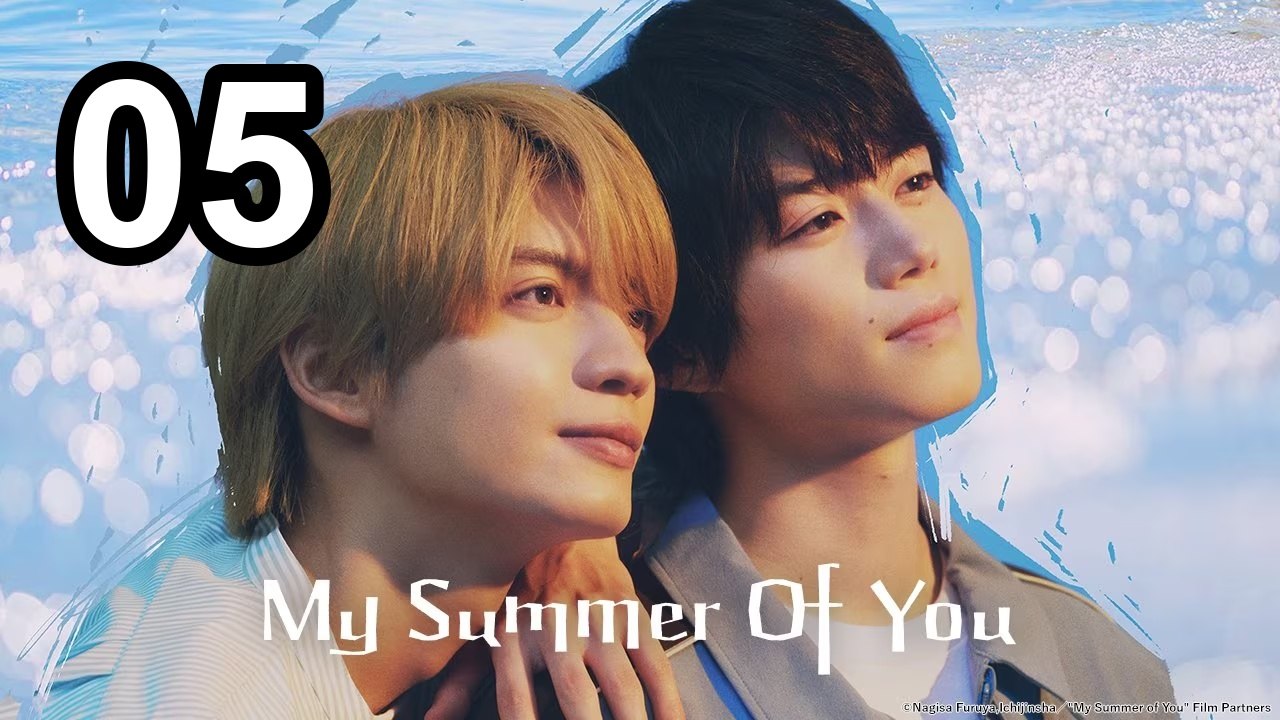 My Summer Of You (2026) - Episode 5 English Sub | Asian Drama TV