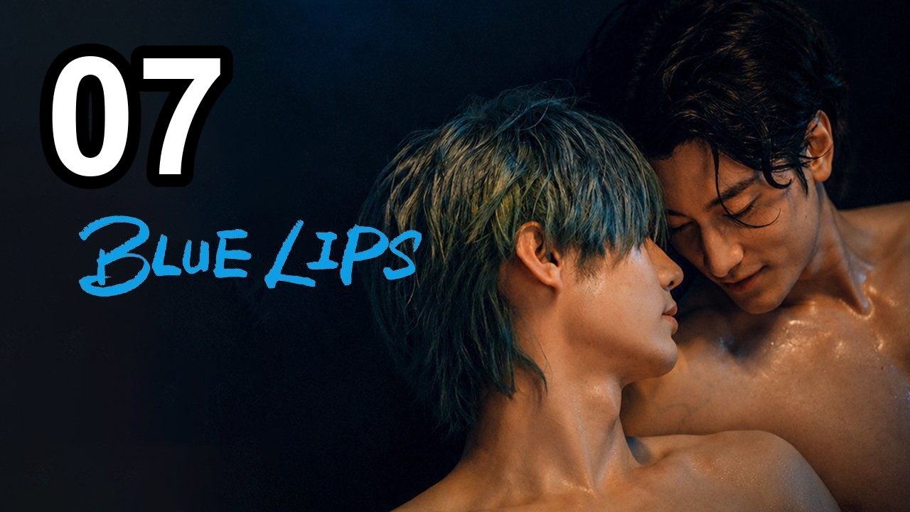 Blue Lips (2026) - Episode 7 English Sub | Asian Drama TV