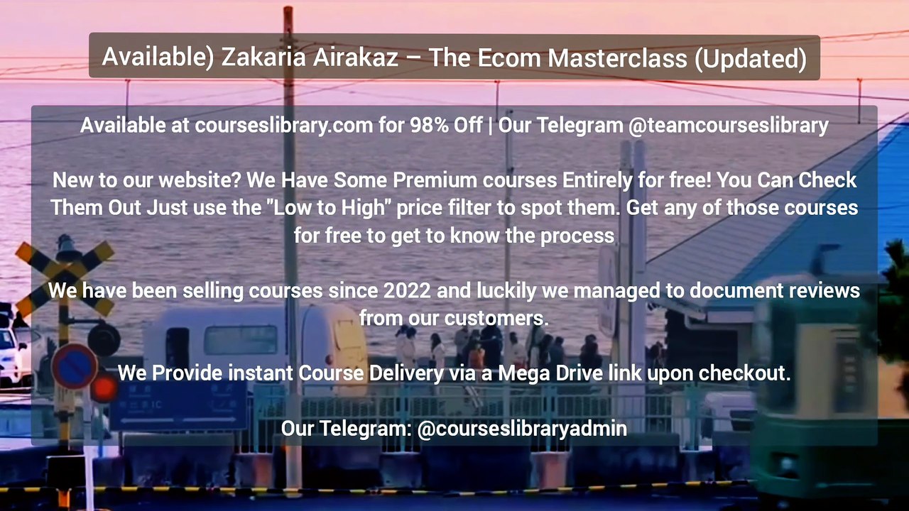 Zakaria Airakaz – The Ecom Masterclass (Updated)