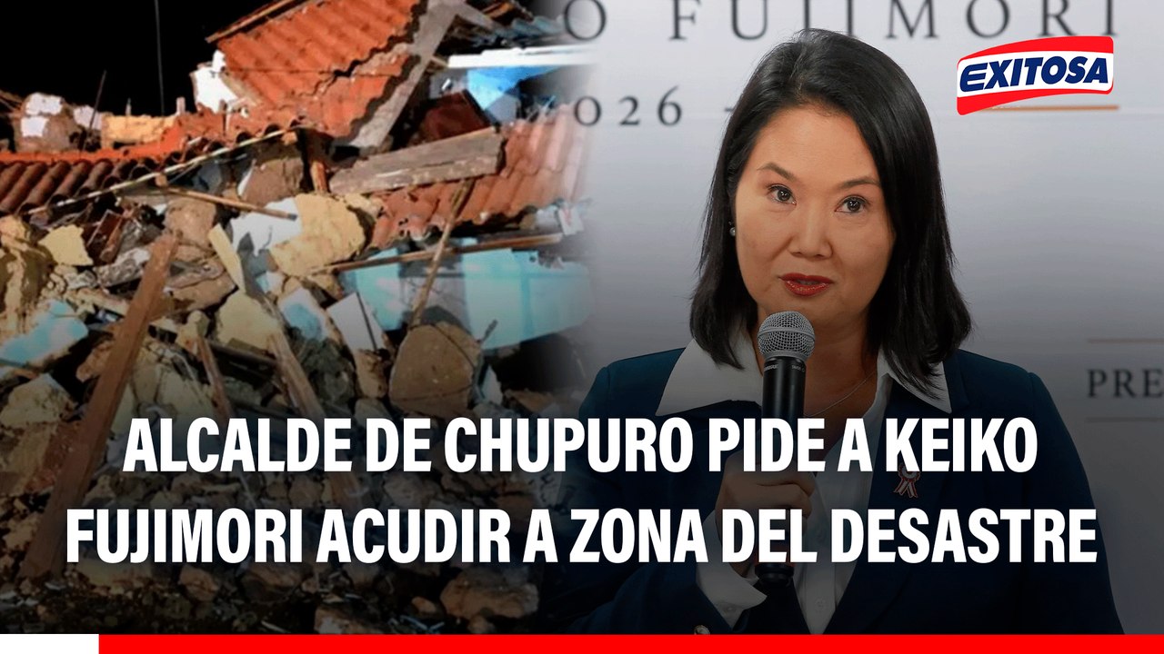 Sismo de 5.1 en Junín: Alcalde de Chupuro pide a pdta. Keiko Fujimori acudir a la zona del desastre