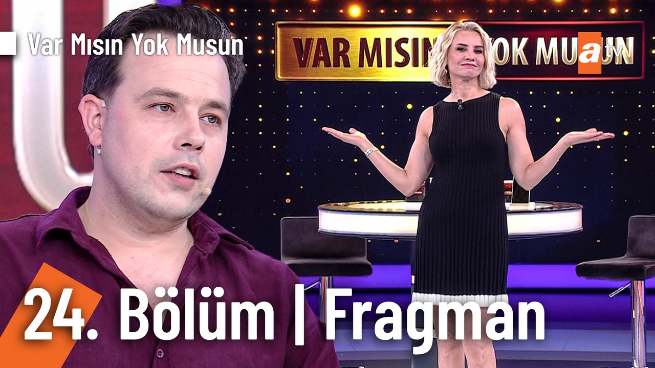 Esra Erol İle Var Mısın Yok Musun | 24. Bölüm Fragman