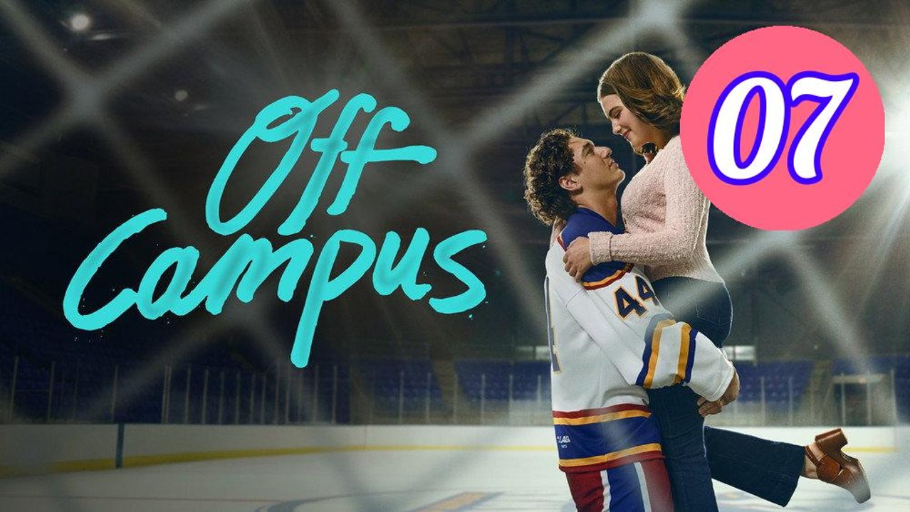 Off Campus 2026 Episode 7 Engsub