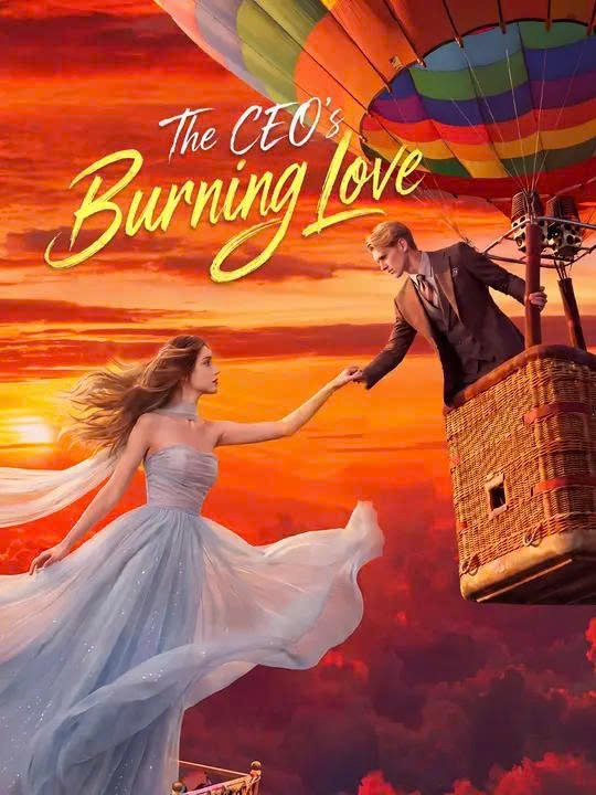 The CEO's Burning Love - FULL EPISODE