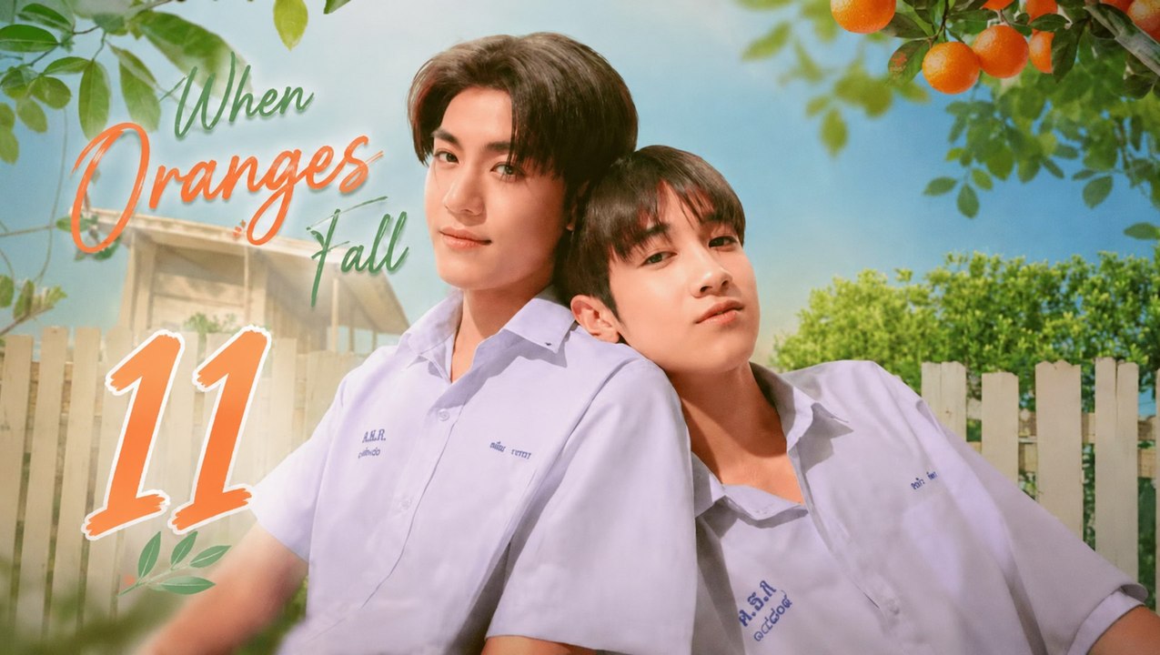 When Oranges Fall Ep 11 English Sub | Stolen Promise