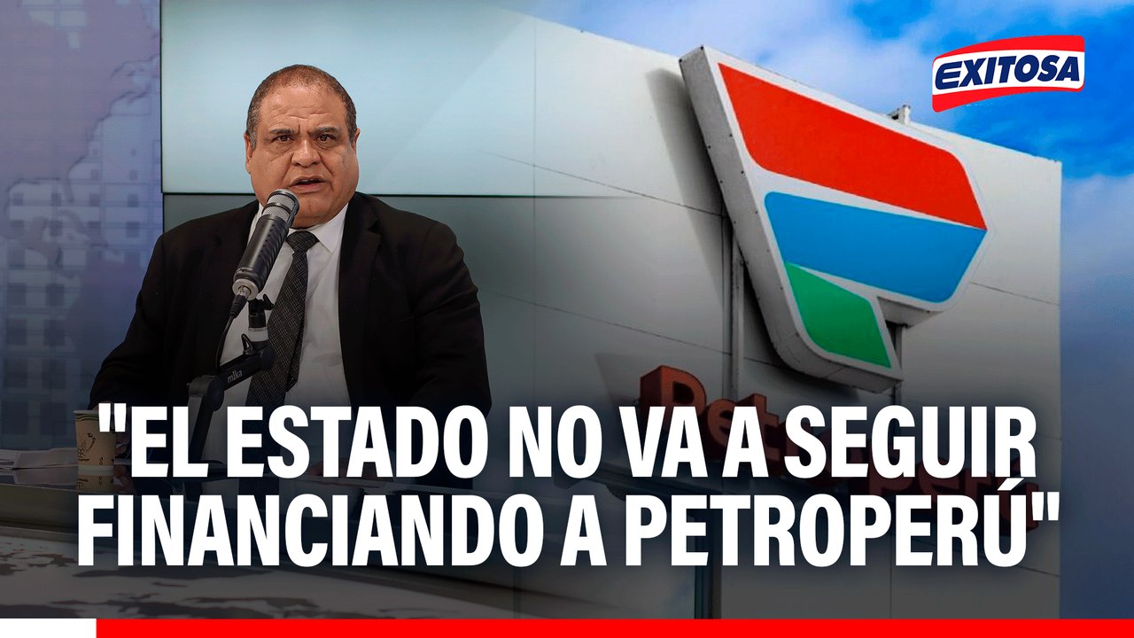 Rodolfo Acuña: "El estado no va a seguir financiando a Petroperú"