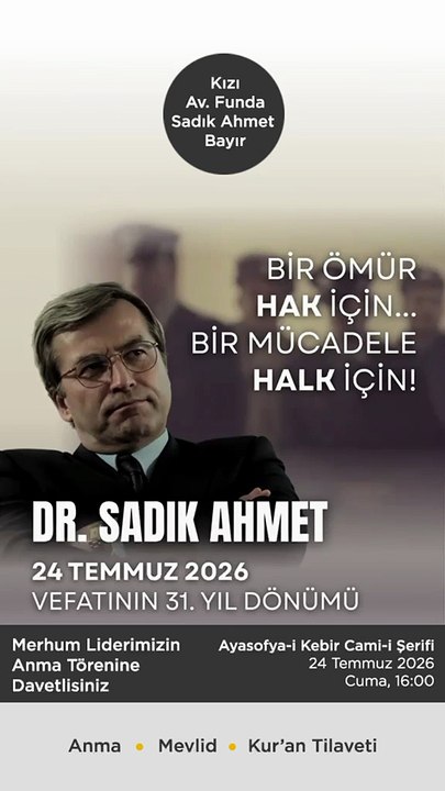 Sadık Ahmet için Ayasofya'da Mevlid-i Şerif
